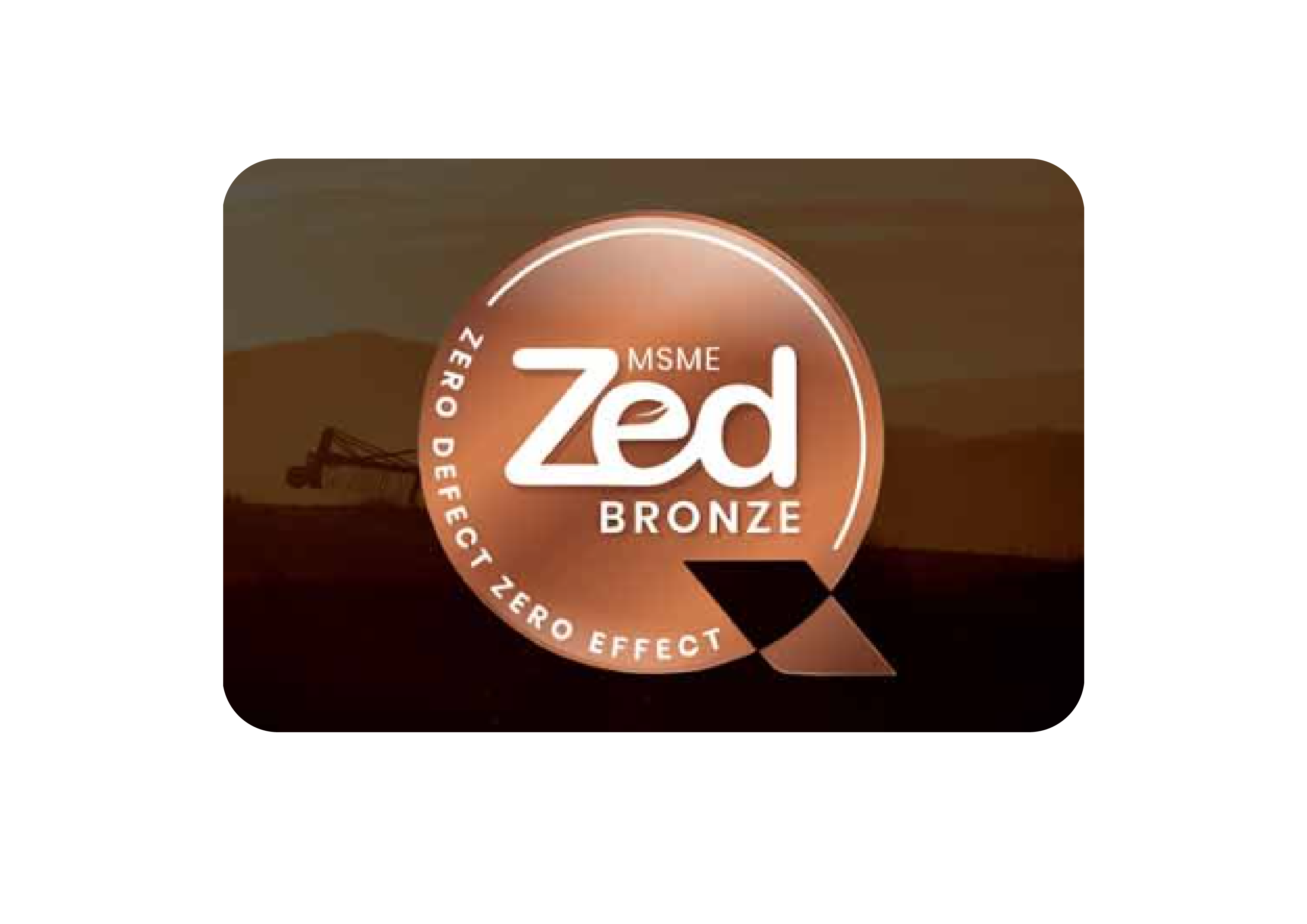 MSME Z Bronze Certification